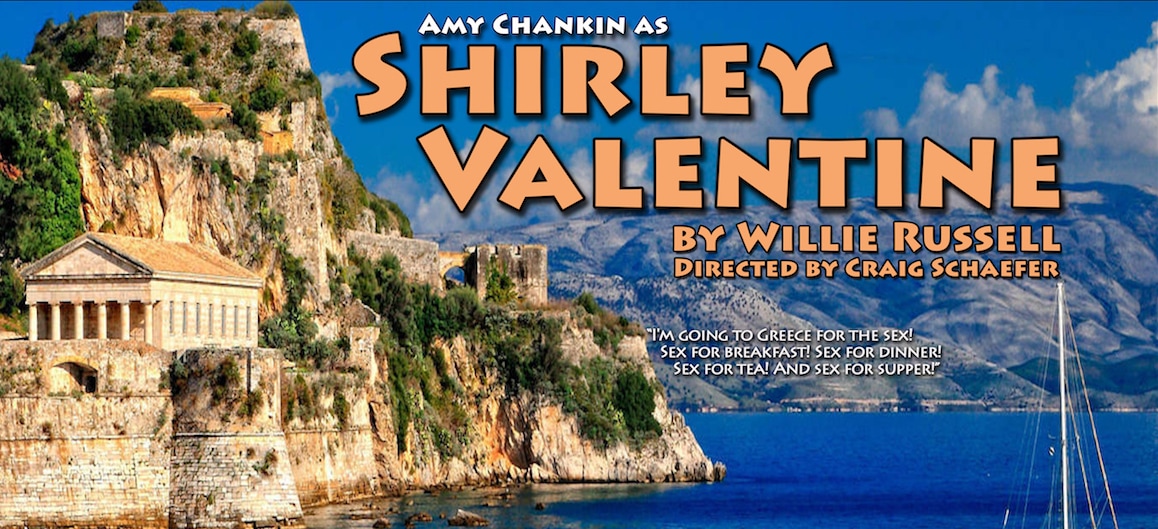 Shirley Valentine Sept 22-24